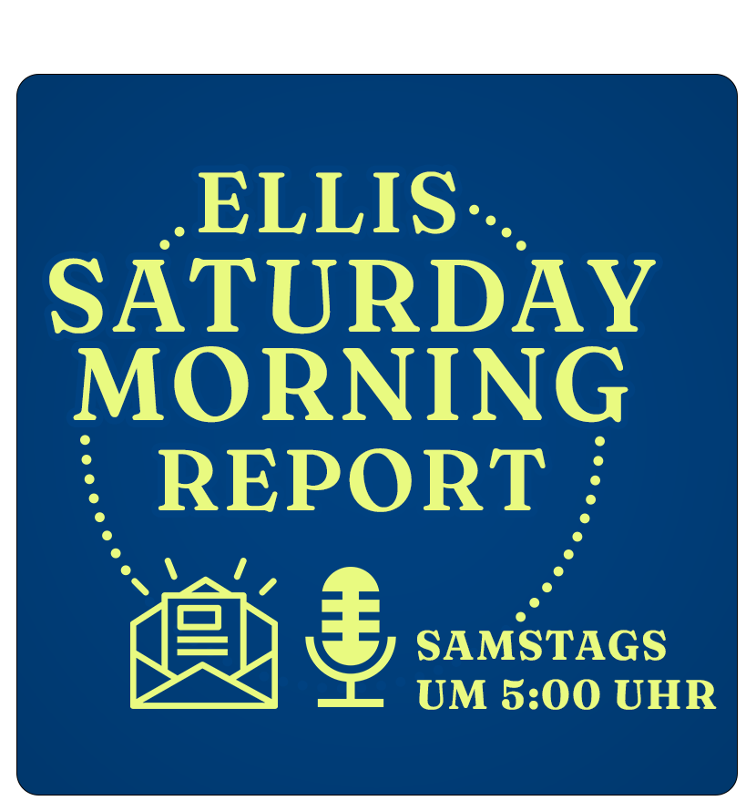 Ellis Saturday-Morning Report